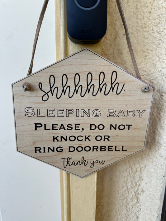 Sleeping Baby Door Sign: Please Do Not Knock or Ring Doorbell - Shhhhhhhh! Thank You